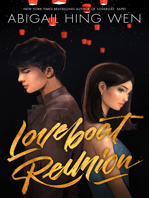 Title details for Loveboat Reunion by Abigail Hing Wen - Available